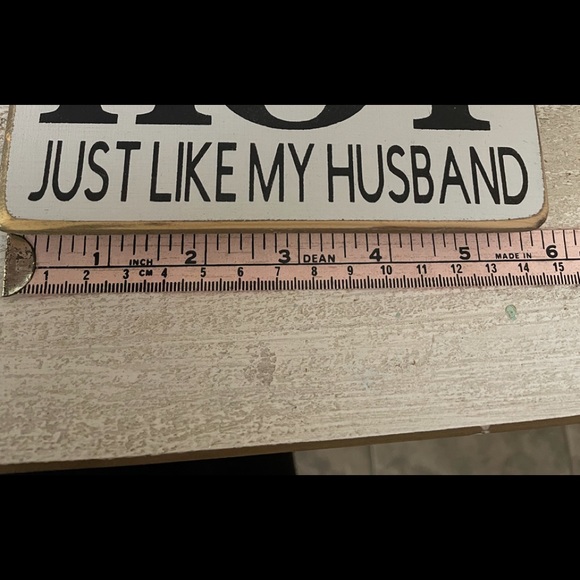 I like my coffee hot just like my husband sign - Picture 4 of 6